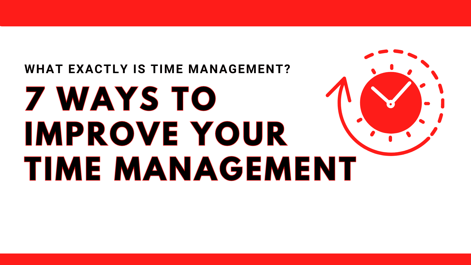 What Exactly Is Time Management?
